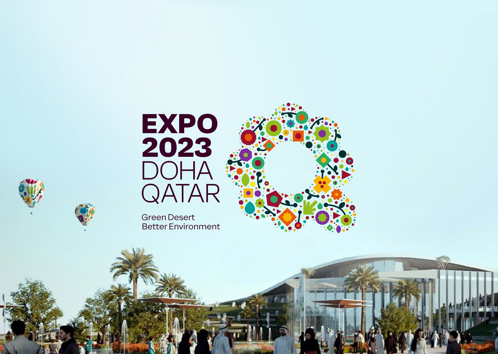 EXPO 2023 Doha Qatar Désert vert et environnement meilleur