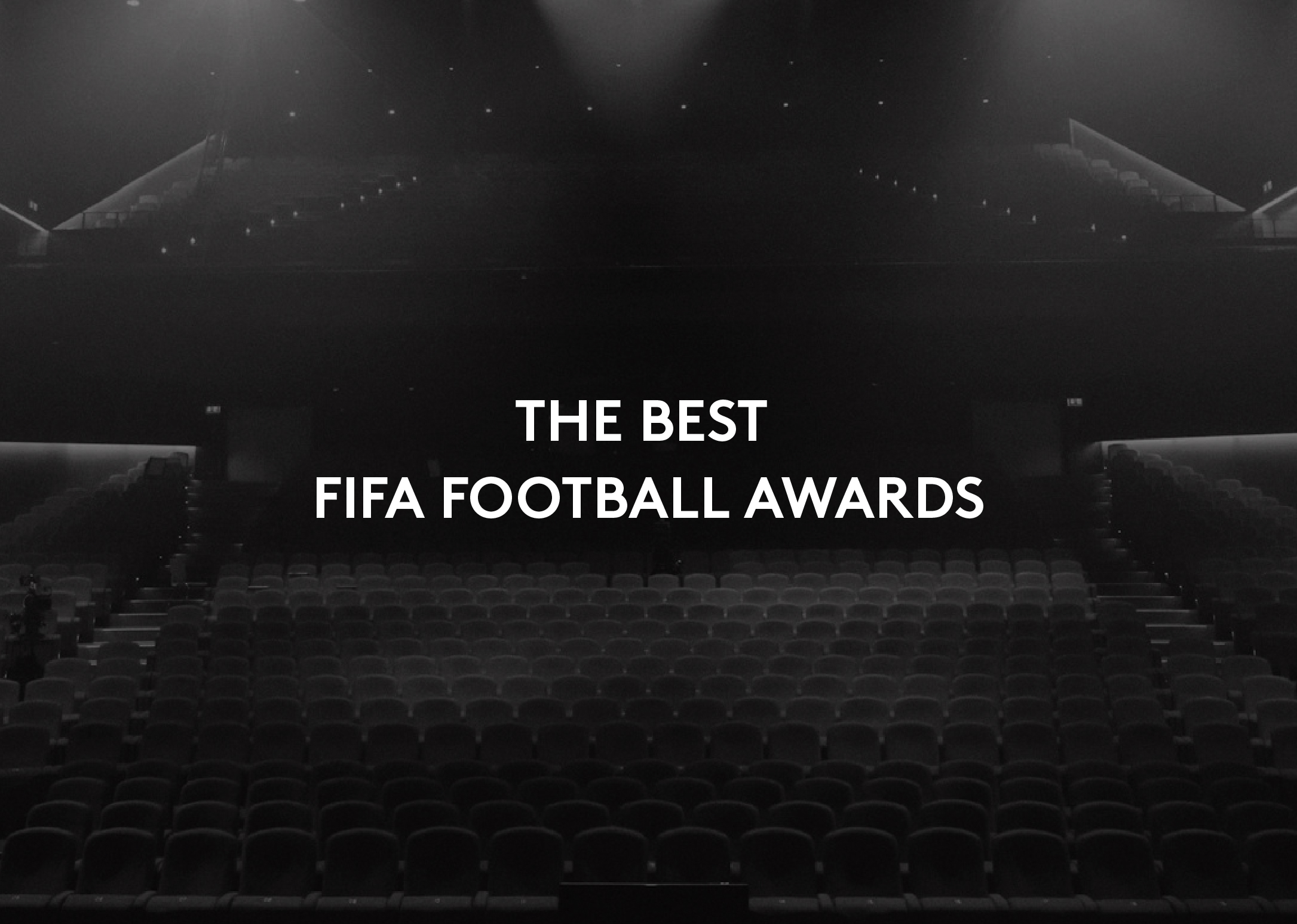 The Best FIFA Football Awards — 
Greatness in numbers